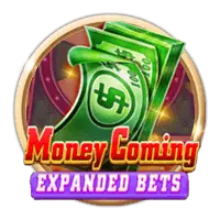 Money Coming Expand Bets